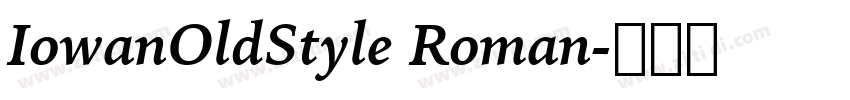 IowanOldStyle Roman字体转换